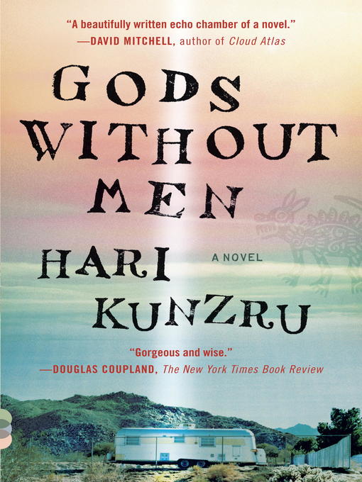 Title details for Gods Without Men by Hari Kunzru - Wait list